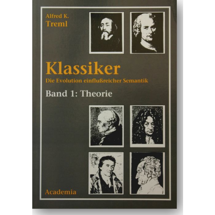 Klassiker - Die Evolution einflußreicher Semantik