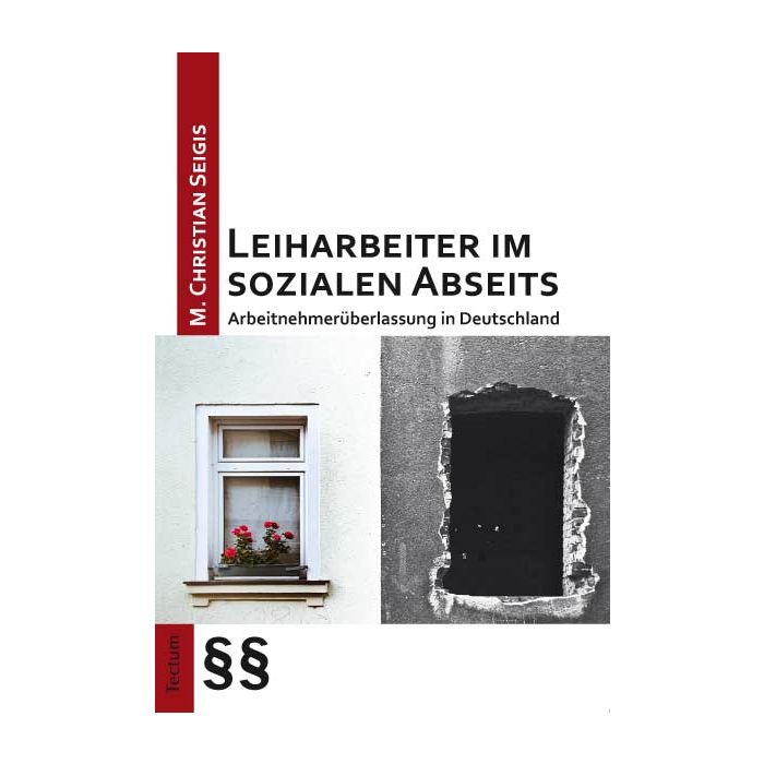 Leiharbeiter im sozialen Abseits