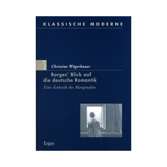 Borges' Blick auf die deutsche Romantik