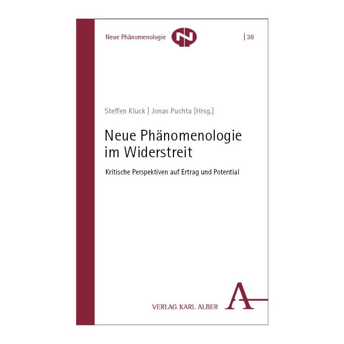 Neue Phänomenologie im Widerstreit