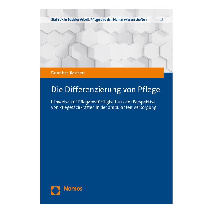 Die Differenzierung von Pflege