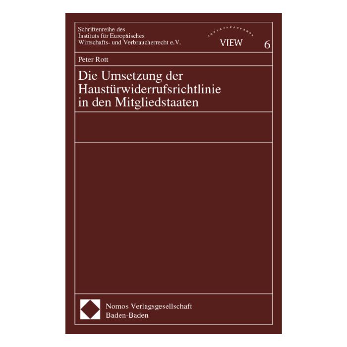 Die Umsetzung der Haustürwiderrufsrichtlinie in den Mitgliedstaaten
