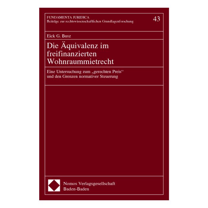 Die Äquivalenz im freifinanzierten Wohnraummietrecht