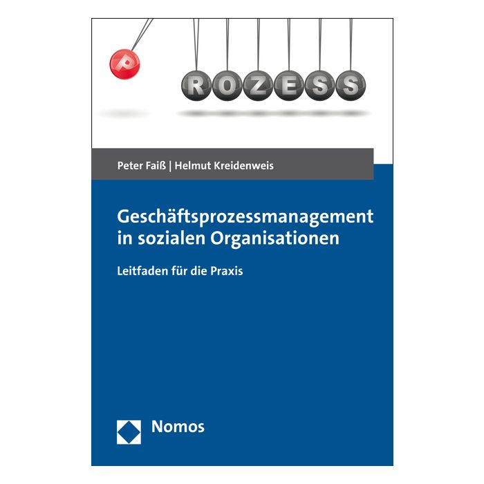 Geschäftsprozessmanagement in sozialen Organisationen