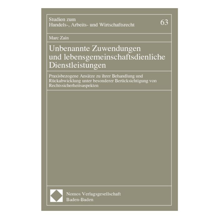 Unbenannte Zuwendungen und lebensgemeinschaftsdienliche Dienstleistungen