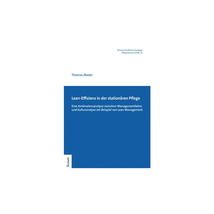 Lean-Effizienz in der stationären Pflege