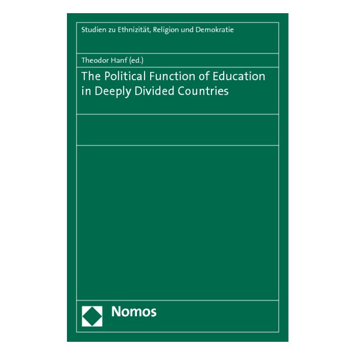 The Political Function of Education in Deeply Divided Countries