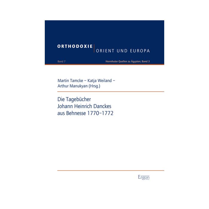 Die Tagebücher Johann Heinrich Danckes aus Behnesse 1770-1772