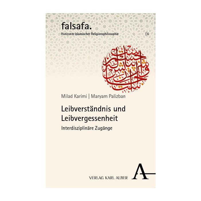 Leibverständnis und Leibvergessenheit