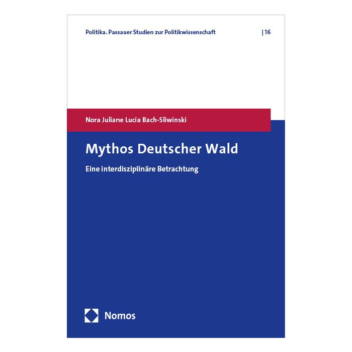 Mythos Deutscher Wald