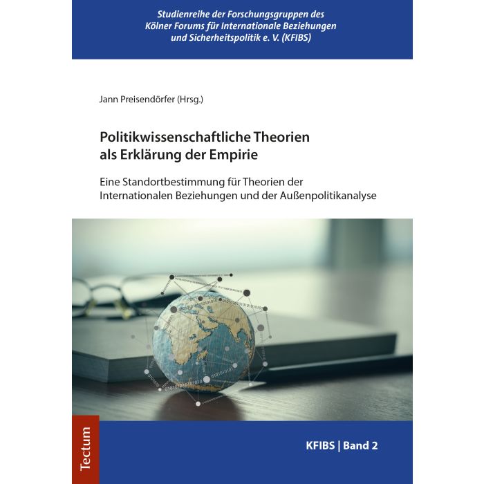 Politikwissenschaftliche Theorien als Erklärung der Empirie