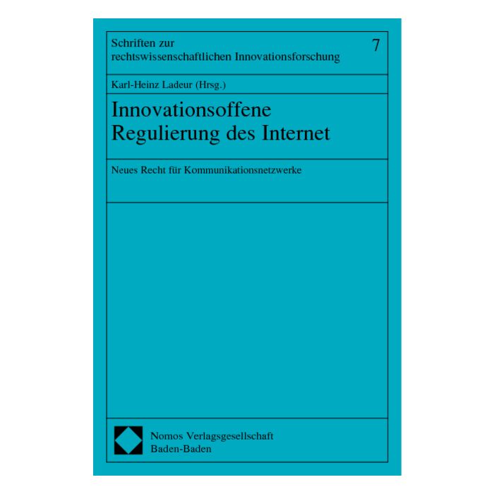 Innovationsoffene Regulierung des Internet
