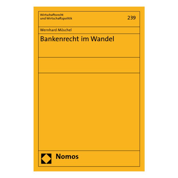 Bankenrecht im Wandel