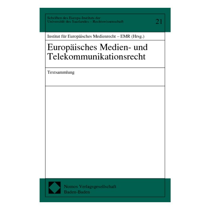 Europäisches Medien- und Telekommunikationsrecht