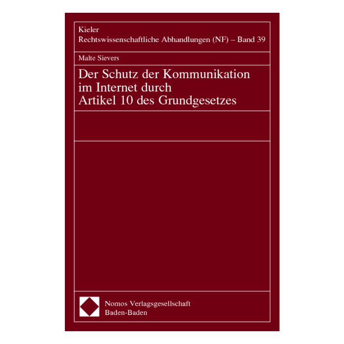 Der Schutz der Kommunikation im Internet durch Artikel 10 des Grundgesetzes