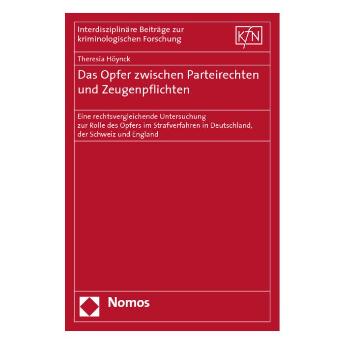 Das Opfer zwischen Parteirechten und Zeugenpflichten