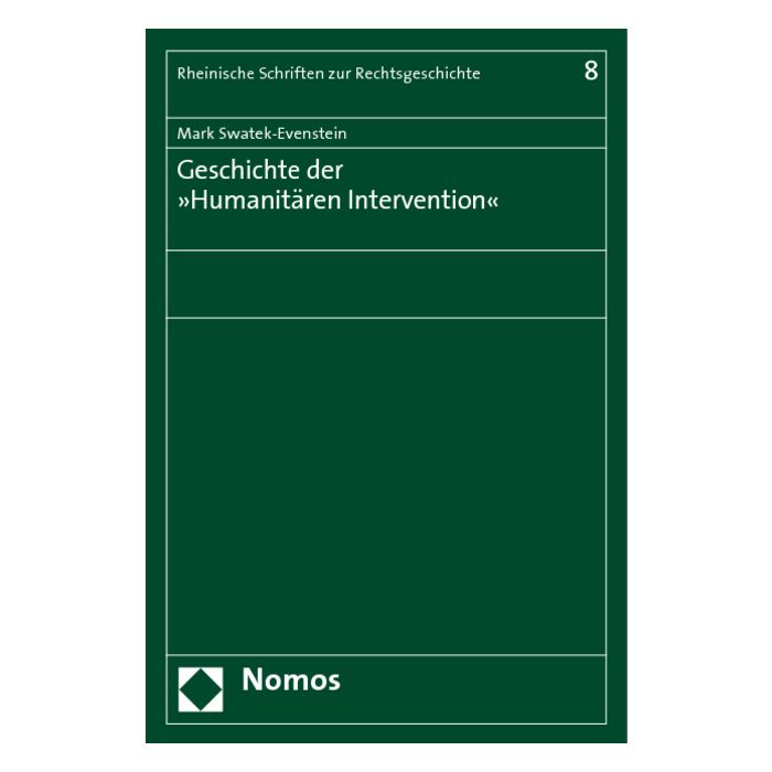 Geschichte der »Humanitären Intervention«