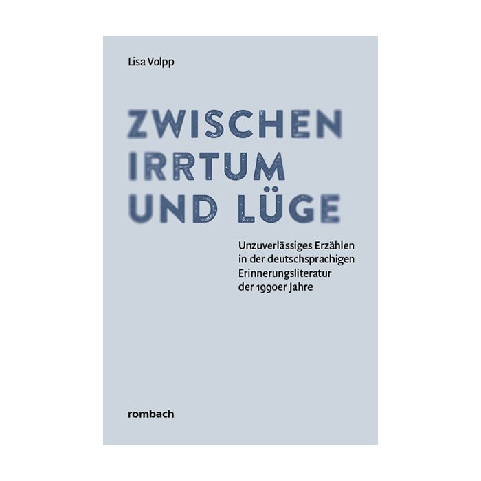 Zwischen Irrtum und Lüge