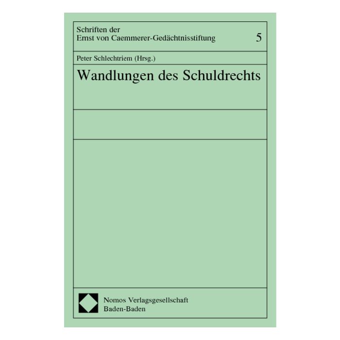 Wandlungen des Schuldrechts