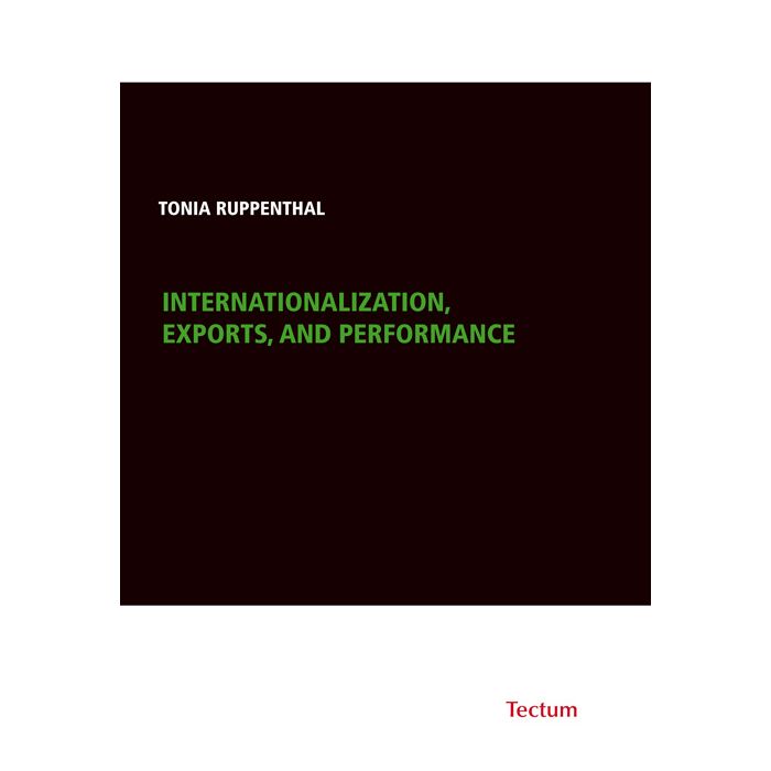 Internationalization, Exports, and Performance