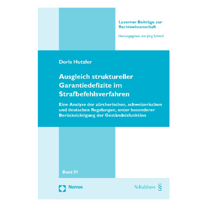 Ausgleich struktureller Garantiedefizite im Strafbefehlsverfahren