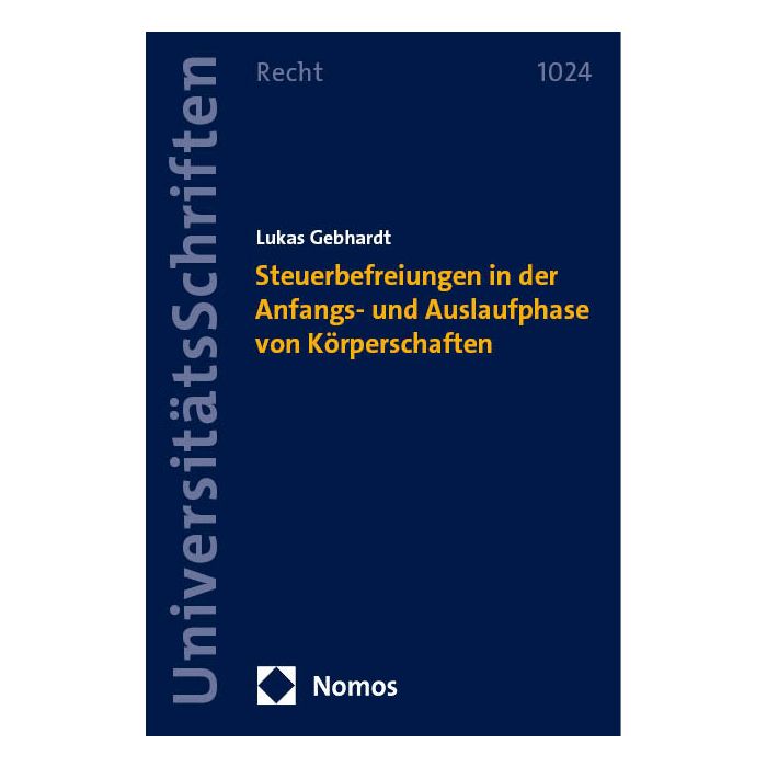 Steuerbefreiungen in der Anfangs- und Auslaufphase von Körperschaften
