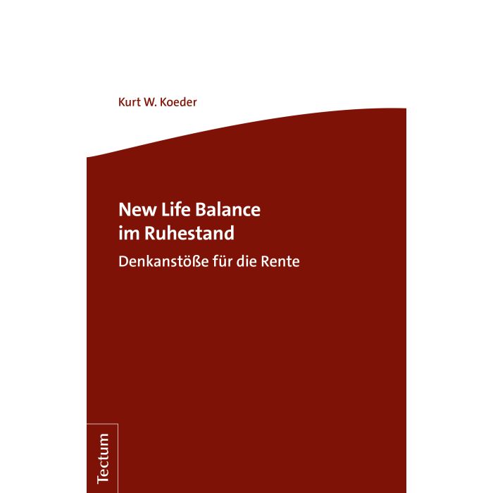 New Life Balance im Ruhestand