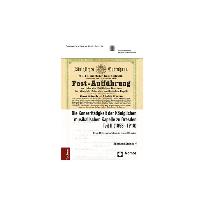 Die Konzerttätigkeit der Königlichen musikalischen Kapelle zu Dresden, Teil II (1858–1918)