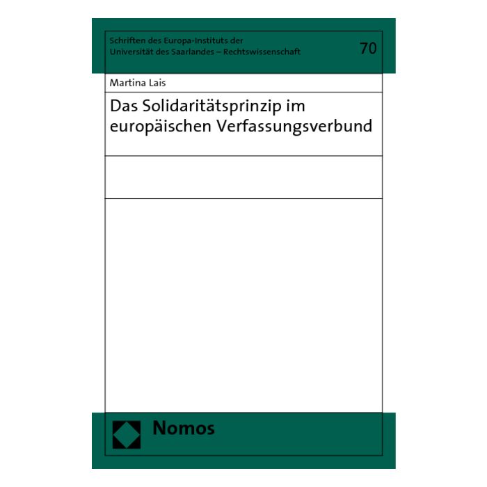 Das Solidaritätsprinzip im europäischen Verfassungsverbund