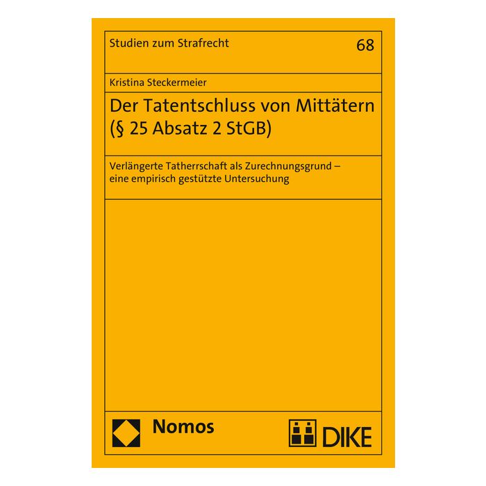 Der Tatentschluss von Mittätern (§ 25 Absatz 2 StGB)