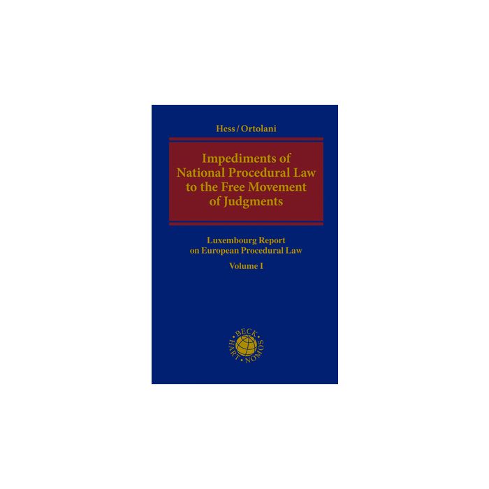 Impediments of National Procedural Law to the Free Movement of Judgments
