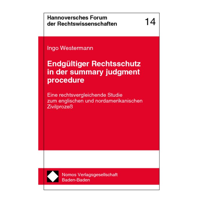 Endgültiger Rechtsschutz in der summary judgment procedure