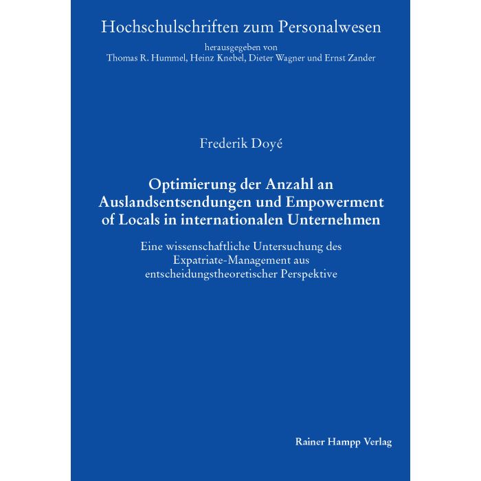 Optimierung der Anzahl an Auslandsentsendungen und Empowerment of Locals in internationalen Unternehmen