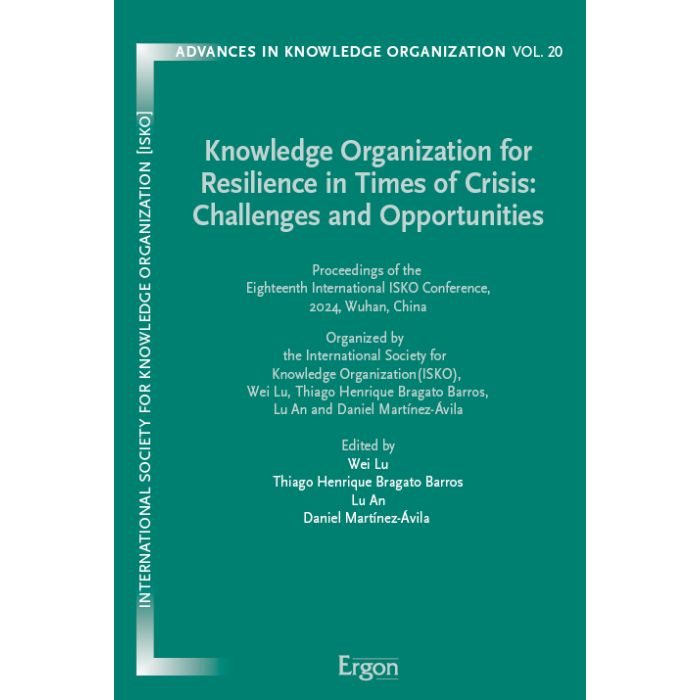Knowledge Organization for Resilience in Times of Crisis: Challenges and Opportunities