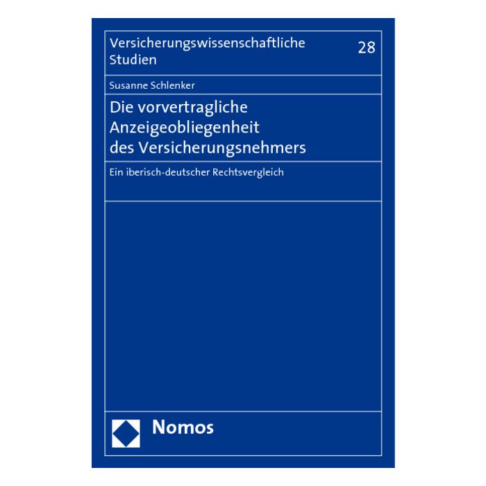Die vorvertragliche Anzeigeobliegenheit des Versicherungsnehmers