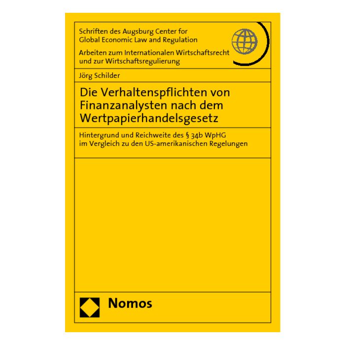 Die Verhaltenspflichten von Finanzanalysten nach dem Wertpapierhandelsgesetz