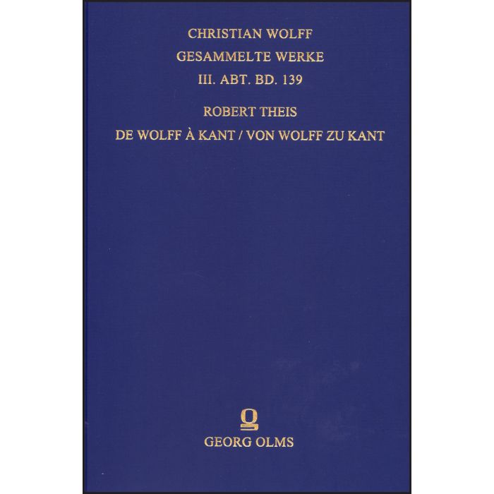 De Wolff à Kant / Von Wolff zu Kant