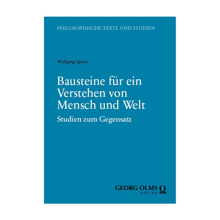 Bausteine für ein Verstehen von Mensch und Welt