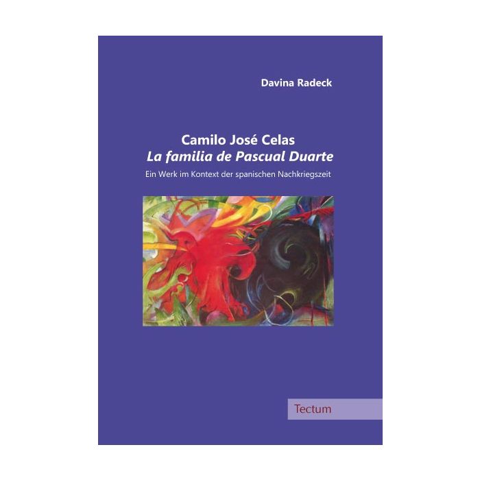 Camilo José Celas La familia de Pascual Duarte