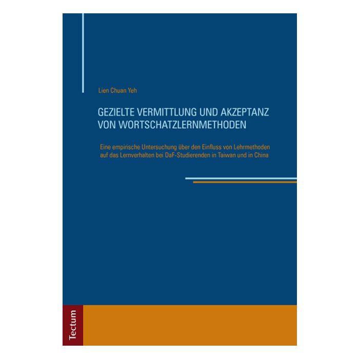 Gezielte Vermittlung und Akzeptanz von Wortschatzlernmethoden