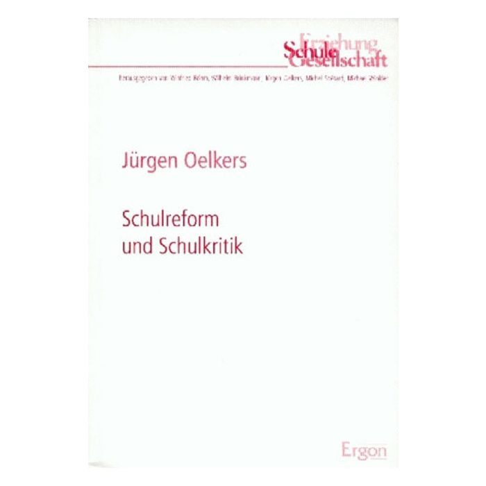 Schulreform und Schulkritik