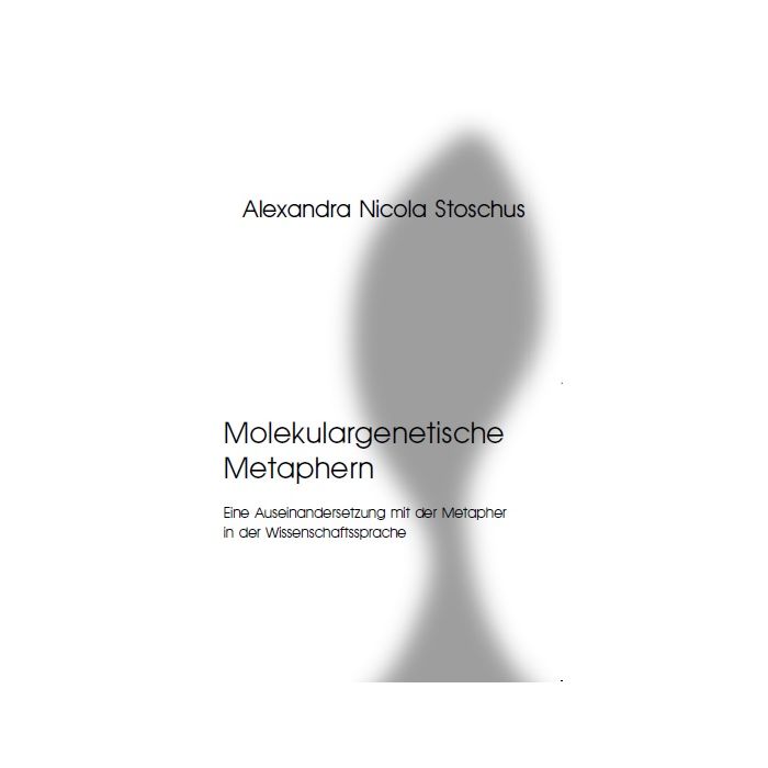 Molekulargenetische Metaphern