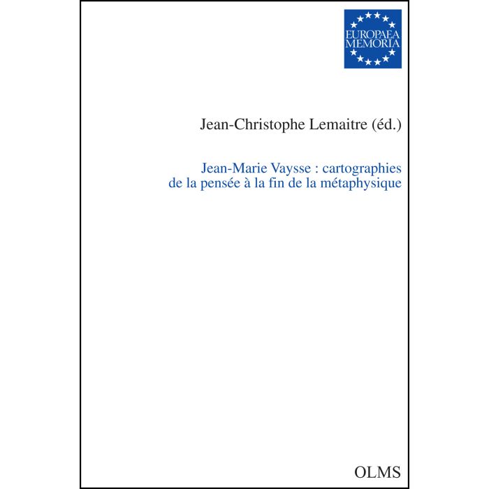 Jean-Marie Vaysse: cartographies de la pensée à la fin de la métaphysique