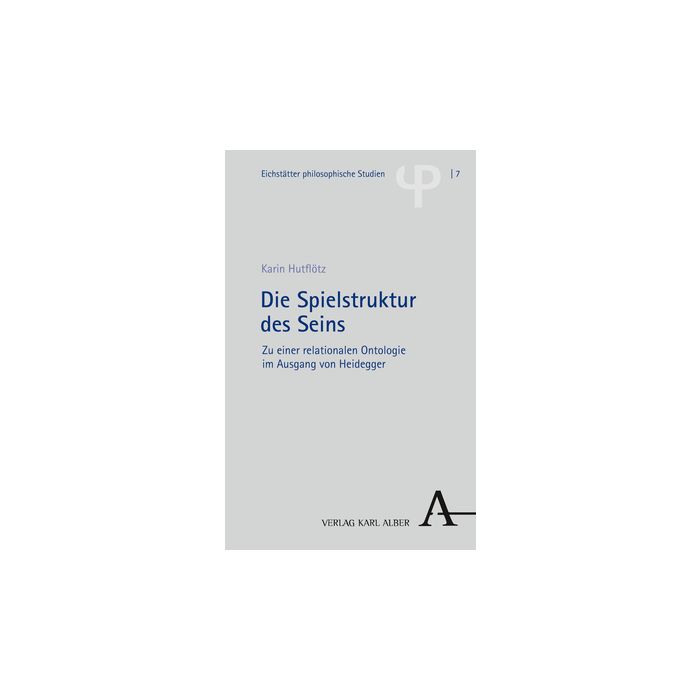 Die Spielstruktur des Seins