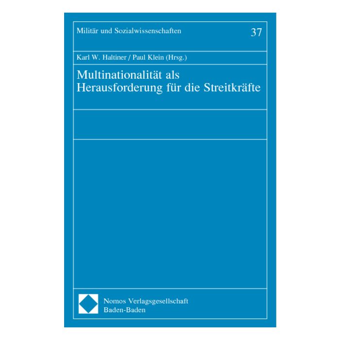 Multinationalität als Herausforderung für die Streitkräfte