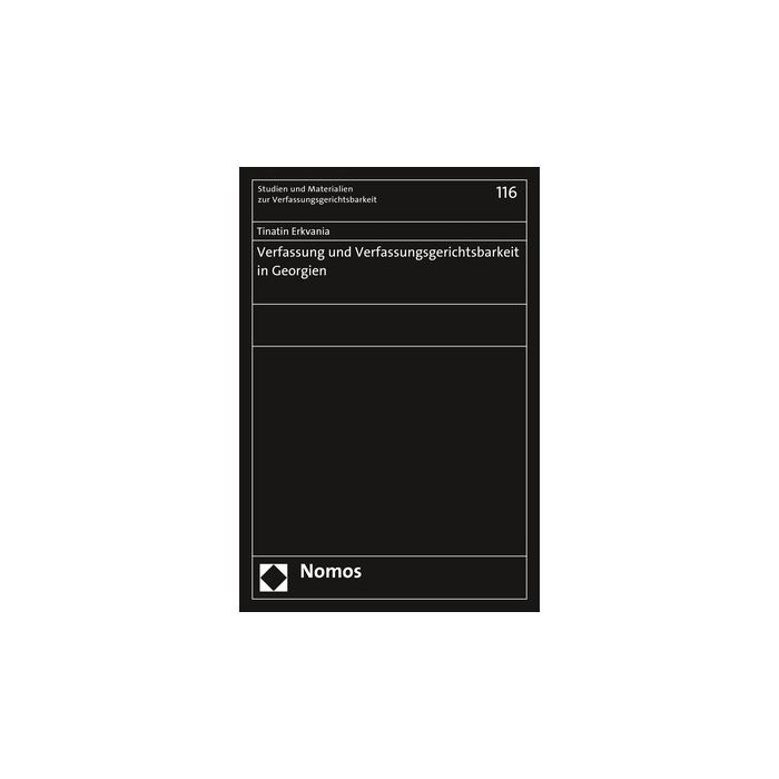 Verfassung und Verfassungsgerichtsbarkeit in Georgien