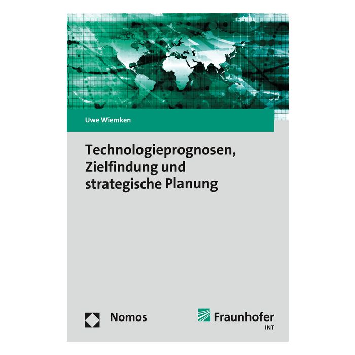 Technologieprognosen, Zielfindung und strategische Planung