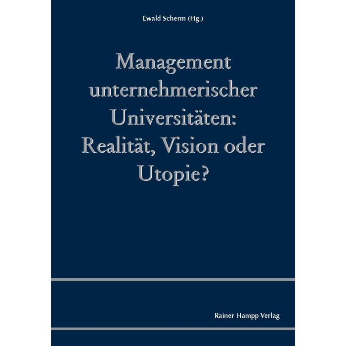 Management unternehmerischer Universitäten