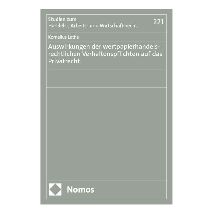 Auswirkungen der wertpapierhandelsrechtlichen Verhaltenspflichten auf das Privatrecht
