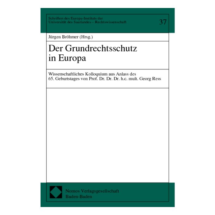 Der Grundrechtsschutz in Europa